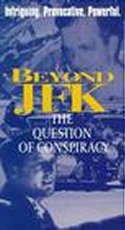 Beyond JFK A Question of Conspiracy.