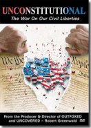 Unconstitutional: The War on our Civil Liberties
